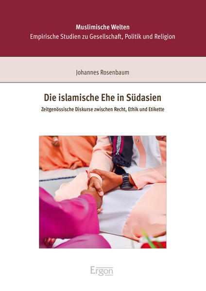 Die islamische Ehe in Südasien | Bundesamt für magische Wesen
