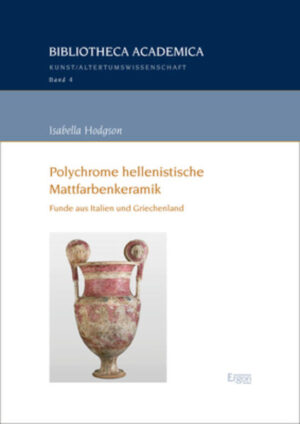 Polychrome hellenistische Mattfarbenkeramik | Bundesamt für magische Wesen