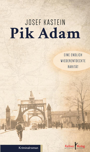 Pik Adam | Josef Kastein