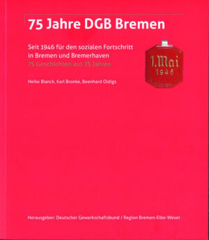 75 Jahre DGB Bremen | Bundesamt für magische Wesen