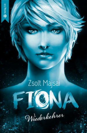 Die Kristallwelten-Saga 1: Fiona: Wiederkehrer | Bundesamt für magische Wesen