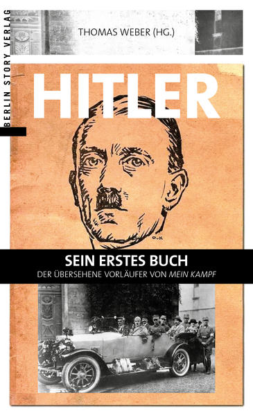 Hitler - Sein erstes Buch | Thomas Weber