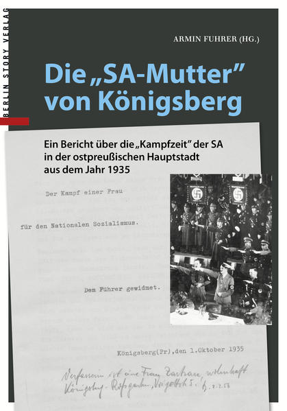 Die "SA-Mutter" von Königsberg | Bundesamt für magische Wesen