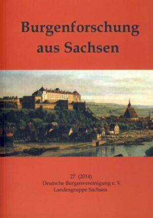 Burgenforschung aus Sachsen: Burgenforschung aus Sachsen 27 (2014) | Bundesamt für magische Wesen