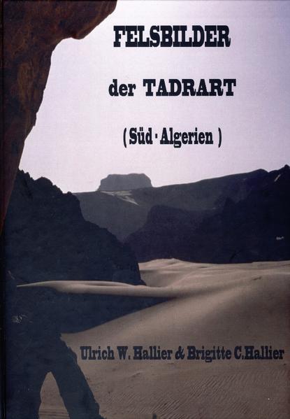 Felsbilder der Tadrat Algerienne (S-Algerien) | Bundesamt für magische Wesen
