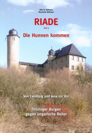 RIADE (Teil 4) - Die Hunnen kommen | Otto R. Hofmann, Rosmarie Hofmann