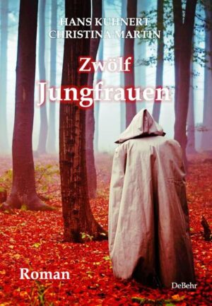 Zwölf Jungfrauen - Roman | Bundesamt für magische Wesen