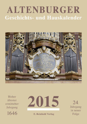 Altenburger Geschichts- und Hauskalender: Altenburger Geschichts- und Hauskalender 2015 | Bundesamt für magische Wesen