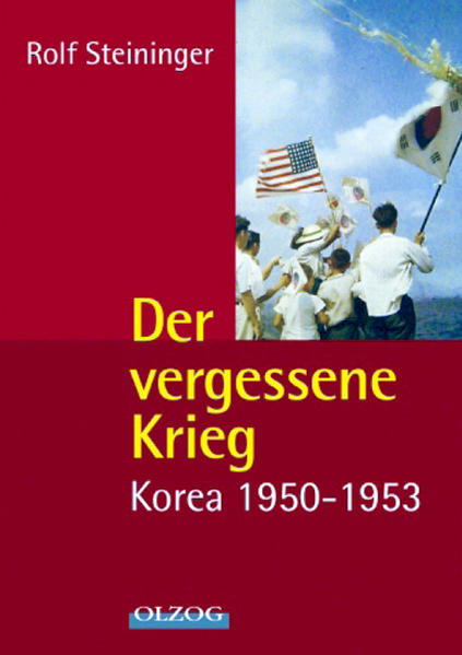 Der vergessene Krieg | Rolf Steininger