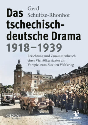 Das tschechisch-deutsche Drama 1918-1939 | Gerd Schultze-Rhonhof