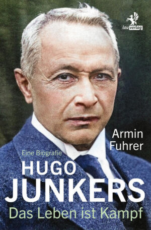 Hugo Junkers | Armin Fuhrer