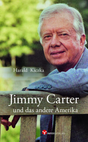 Jimmy Carter und das andere Amerika | Harald Kiczka
