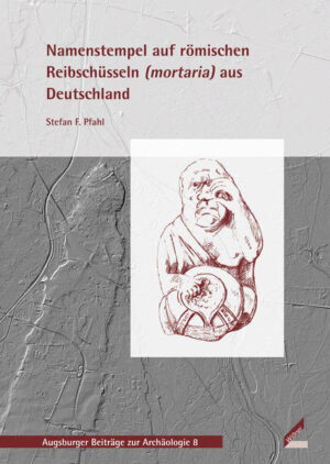 Namenstempel auf römischen Reibschüsseln (mortaria) aus Deutschland | Bundesamt für magische Wesen