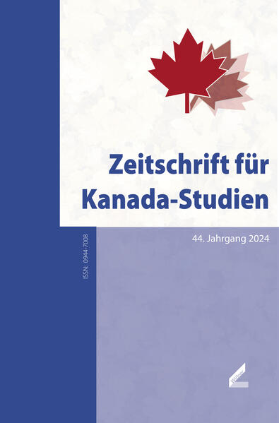 Zeitschrift für Kanada-Studien | Maria Löschnigg, Alex Demeulenaere, Andrea Strutz