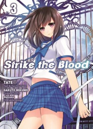 Strike the Blood Bd. 3 | Gakuto Mikumo