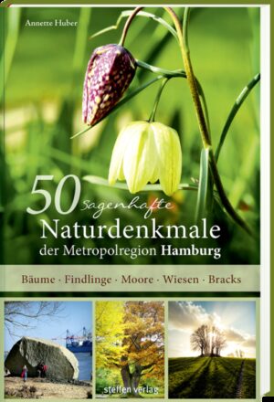 50 sagenhafte Naturdenkmale der Metropolregion Hamburg | Bundesamt für magische Wesen