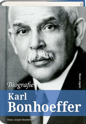 Karl Bonhoeffer  Biografie | Bundesamt für magische Wesen