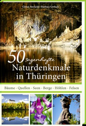 50 sagenhafte Naturdenkmale in Thüringen | Bundesamt für magische Wesen