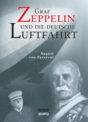 Graf Zeppelin und die deutsche Luftfahrt | Bundesamt für magische Wesen