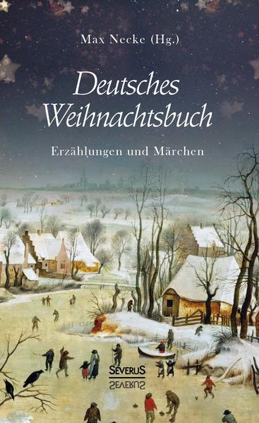 Deutsches Weihnachtsbuch: Erzählungen und Märchen | Bundesamt für magische Wesen