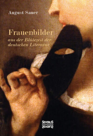 Frauenbilder aus der Blütezeit der deutschen Literatur | Bundesamt für magische Wesen