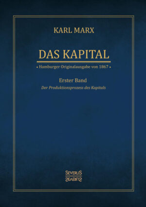 Das Kapital - Karl Marx. Hamburger Originalausgabe von 1867 | Bundesamt für magische Wesen