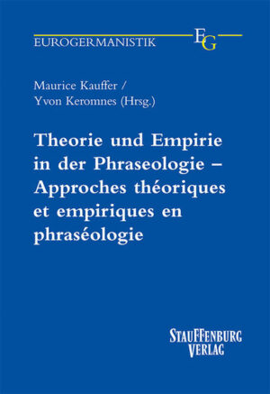 Theorie und Empirie in der Phraseologie  Approches théoriques et empiriques en phraséologie | Bundesamt für magische Wesen