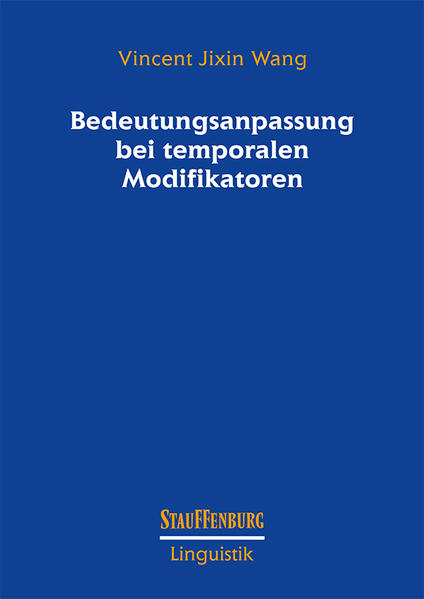 Bedeutungsanpassung bei temporalen Modifikatoren | Bundesamt für magische Wesen