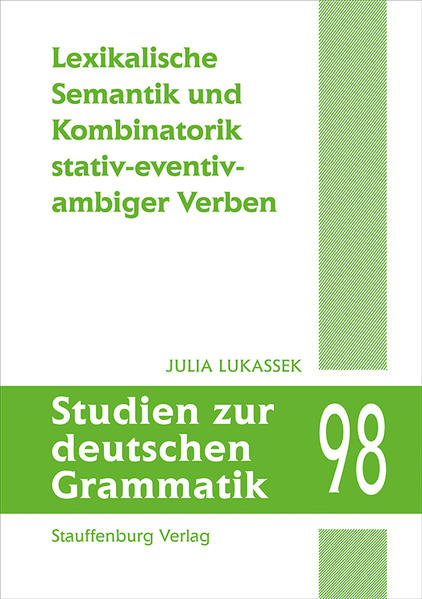 Lexikalische Semantik und Kombinatorik stativ-eventiv-ambiger Verben | Bundesamt für magische Wesen