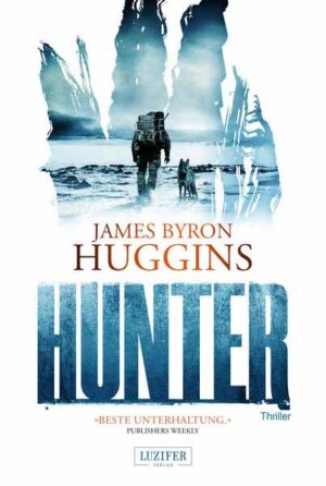 HUNTER | James Byron Huggins