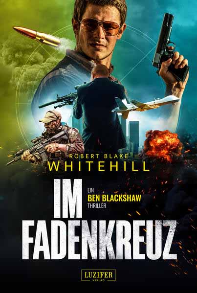 IM FADENKREUZ | Robert Blake Whitehill