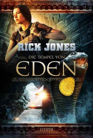 DIE TEMPEL VON EDEN (Eden 2) | Rick Jones