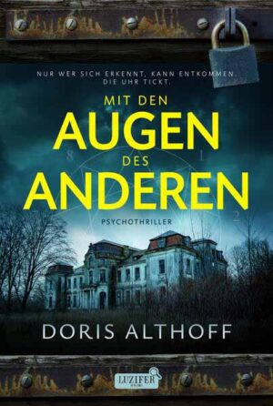 MIT DEN AUGEN DES ANDEREN | Doris Althoff