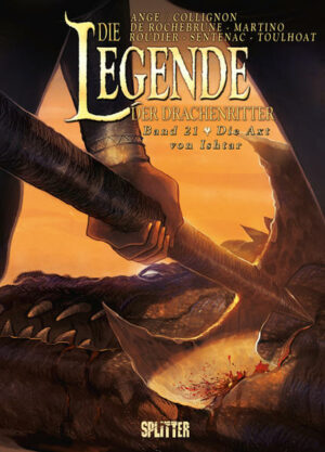 Die Legende der Drachenritter 21: Die Axt von Ishtar | Bundesamt für magische Wesen