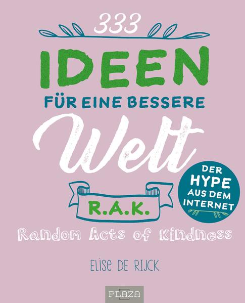 Werde zum "Raktivisten" und mache die Welt ein bisschen besser. Oft ist nicht viel nötig, um seinen Mitmenschen ein Lächeln ins Gesicht zu zaubern. Fange einfach an und schreibe jemanden eine nette Mail, backe Plätzchen und verschenke sie an deine Kolleginnen oder biete an, bei deinen Nachbarn gratis die Kinder zu hüten, damit die beiden Eltern mal wieder ins Kino gehen können. Elise de Rijck liefert 333 Ideen - los geht's, anfangen! Die Bucket List-Bücher vom HEEL Verlag - das perfekte Geschenk für alle Anlässe, für jeden Charakter und für jede Challenge: Die Bucket List - 500 Dinge, die man im Leben getan haben muss, ISBN 9783958435704 Die Bucket Liste für Paare, 250 Dinge, die man zusammen erlebt haben muss, ISBN 9783958437128 Die echte Bucket List für Eltern, 250 Dinge, die man mit seinen Kindern erlebt haben muss, ISBN 9783958439344 Die Bucket List für Großeltern, 250 Dinge, da mit mit seinen Enkeln erlebt haben muss, ISBN 9783958438934 Die Bucket List für Freunde, 250 Dinge, die man zusammen erlebt haben muss, ISBN 9783958437920 Die echte Bucket List für ein nachhaltiges Leben, 150 Dinge, die man tun kann, um die Welt zu retten, ISBN 9783966640070 Die echte Bucket List für Weltenbummler, 250 Dinge, die man auf Reisen erlebt haben muss, ISBN 9783958439887 333 Ideen für eine bessere Welt - RAK - Random Acts of Kindness, ISBN 9783958437555 Echte Freunde - Das ganz persönliche Freundealbum - #Bucket List - #BFF, 9783958438781