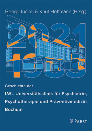 Geschichte der LWL-Universitätsklinik für Psychiatrie