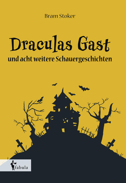 Draculas Gast und acht weitere Schauergeschichten | Bundesamt für magische Wesen