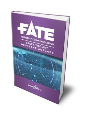 Fate Science Fiction-Handbuch: Space Toolkit | Bundesamt für magische Wesen