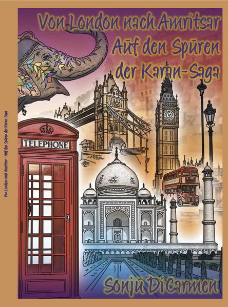 - von London nach Amritsar Auf den Spuren der Karan-Saga Gönnen Sie sich exklusive Erholung und freuen Sie sich auf dieses wunderbare Malbuch für Erwachsene. Den Alltag vergessen, abschalten und entspannen - konzentrieren Sie sich nur auf die Bilder. Si