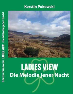 Ladies View Die Melodie jener Nacht | Kerstin Pukowski