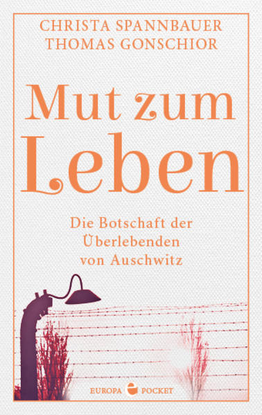 Mut zum Leben | Christa Spannbauer, Thomas Gonschior