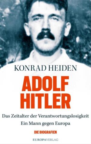 Adolf Hitler | Konrad Heiden