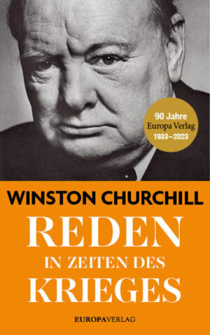 Reden in Zeiten des Krieges | Winston Churchill