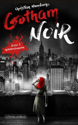 Gotham Noir 1: Kollateralschaden | Bundesamt für magische Wesen