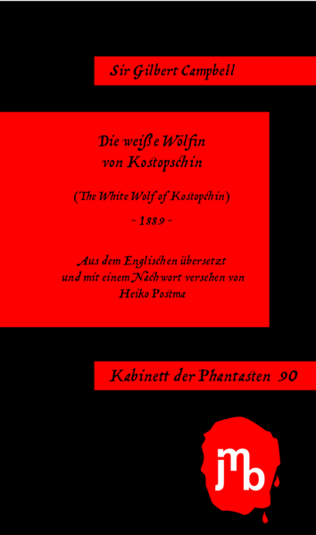 Die weiße Wölfin von Kostopschin | Bundesamt für magische Wesen