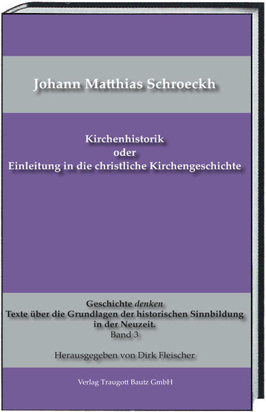 Kirchenhistorik oder Einleitung in die christliche Kirchengeschichte | Bundesamt für magische Wesen