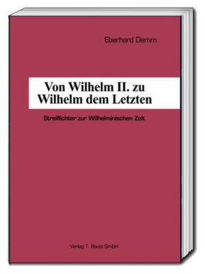 Von Wilhelm II. zu Wilhelm dem Letzten | Bundesamt für magische Wesen