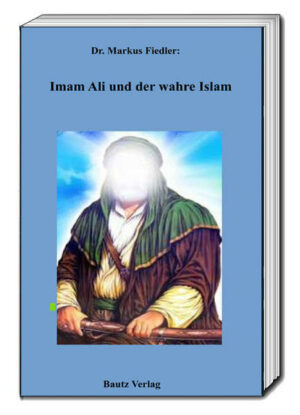 Imam Ali und der wahre Islam | Bundesamt für magische Wesen