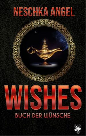 Wishes - Buch der Wünsche | Bundesamt für magische Wesen