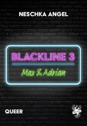 Blackline 3: Max & Adrian | Bundesamt für magische Wesen
